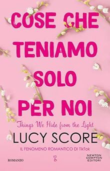 Cose che teniamo solo - , noi