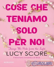 9788822789914 Lucy Score Cose