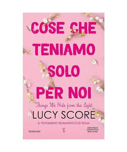 Cose che teniamo solo per - , noi