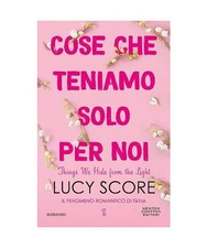 Cose che teniamo solo per noi